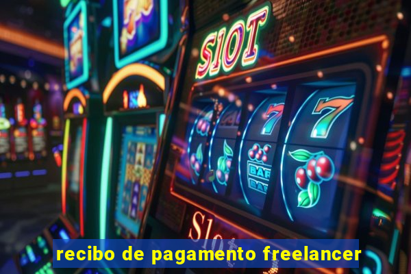 recibo de pagamento freelancer